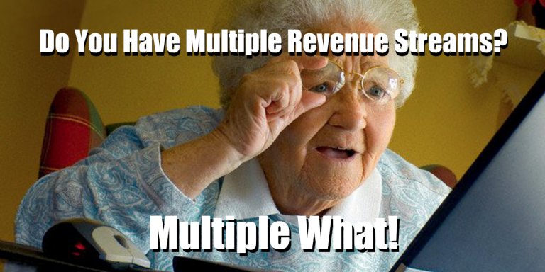 Do You Have Multiple Revenue Streams?