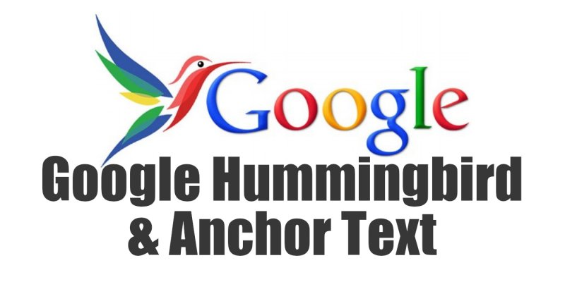Google Hummingbird and Anchor Text