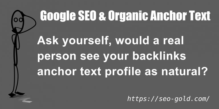 Google SEO and Organic Anchor Text