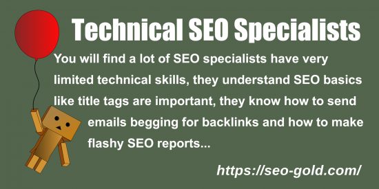 Technical SEO Specialists are Rare