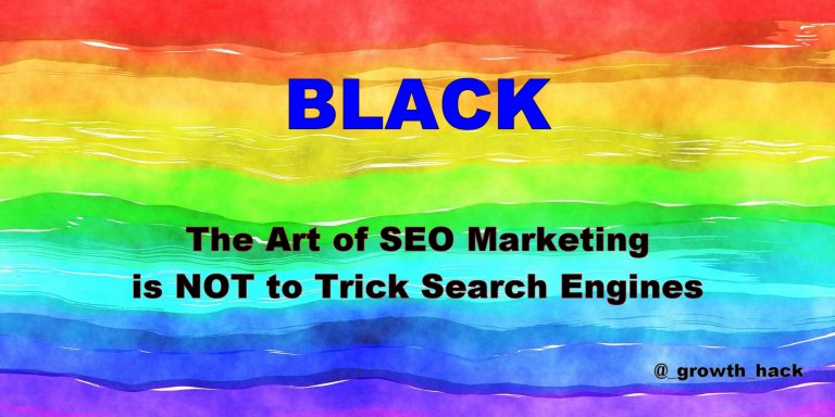 The Art of SEO Marketing is NOT to Trick Search Engines - Rainbow Colours Tweet