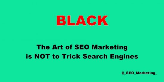 The Art of SEO Marketing is NOT to Trick Search Engines - Vivid Green Tweet